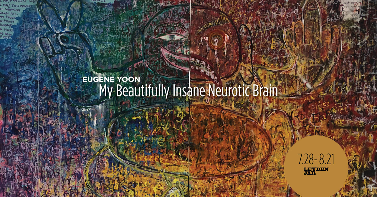 Colorful painting of a figure with his hands up with text that says My Beautifully Insane Neurotic Brain